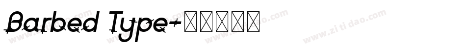 Barbed Type字体转换